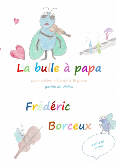 La bulle à papa, partie de violon