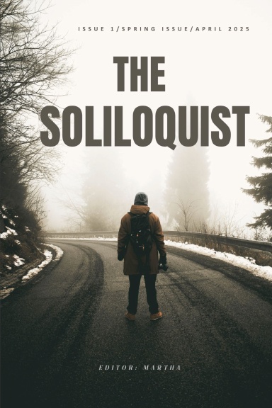 The Soliloquist (Spring 2025 Issue)