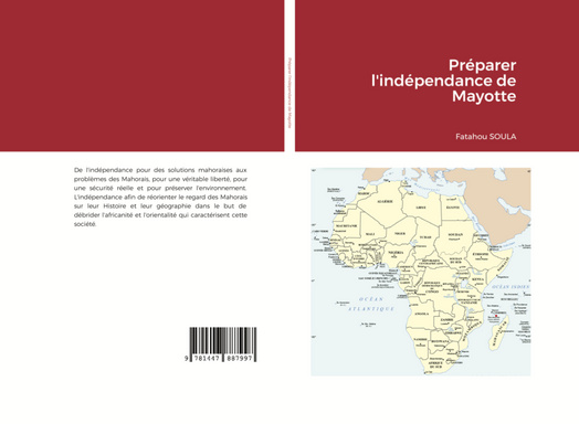 Préparer l'indépendance de Mayotte EBOOK