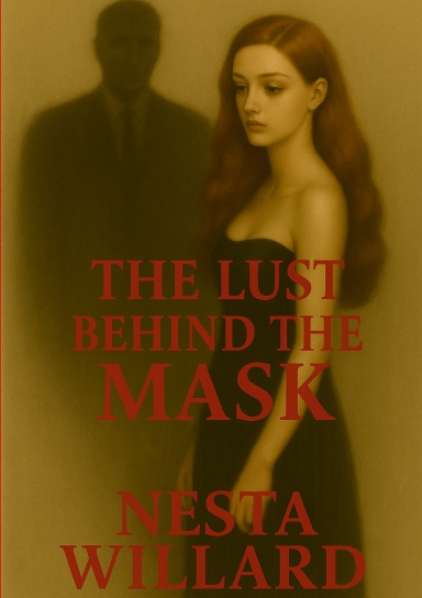 the lust behind the mask