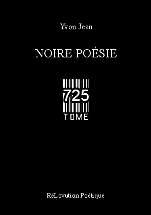 Noire Poésie Tome 725