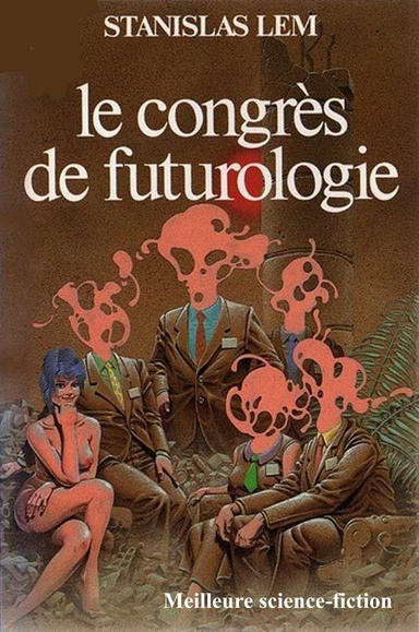 Le congrès de futurologie