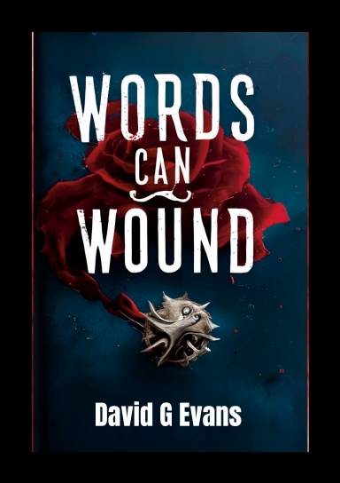Words Can Wound