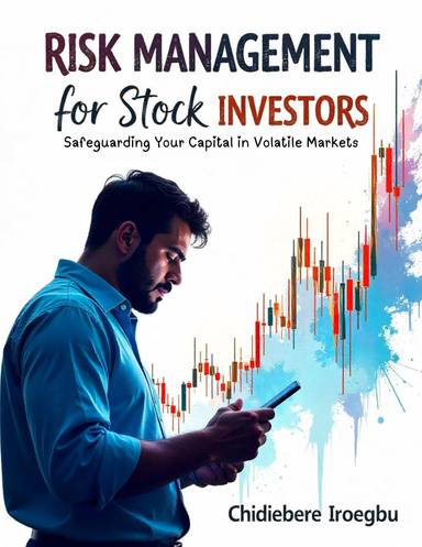 Risk Management for Stock Investors
