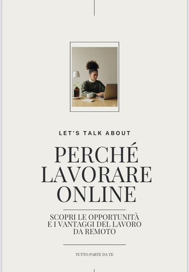 Perché lavorare online