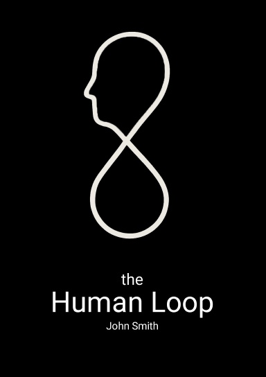 the Human Loop