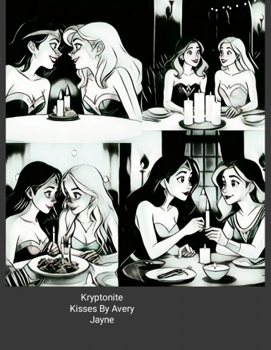 Kryptonite Kisses