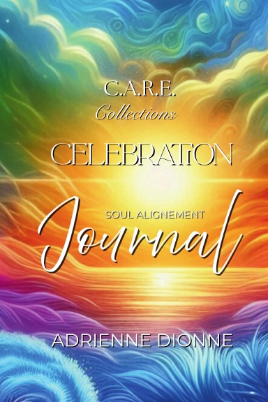 Celebration Soul Alignment Journal
