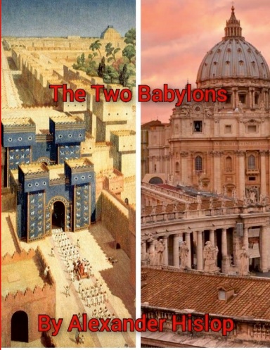 The Two Babylons