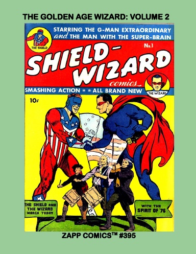 The Golden Age Wizard: Volume 2