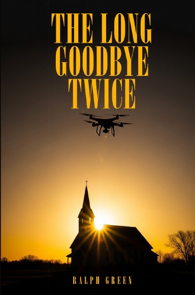 The Long Goodbye Twice