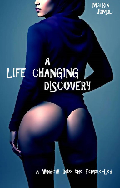 A Life Changing Discovery