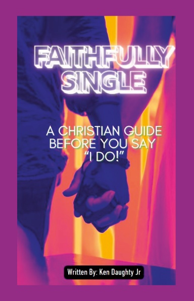 Faithfully Single