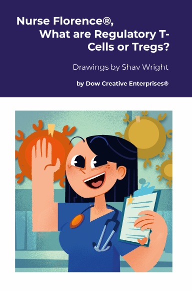 Nurse Florence®, What are Regulatory T-Cells or Tregs?