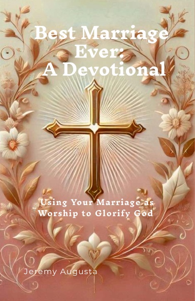 Best Marriage Ever:  A Devotional