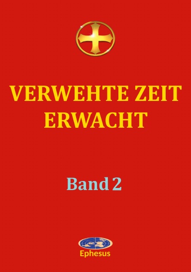 Verwehte Zeit erwacht  Band 2