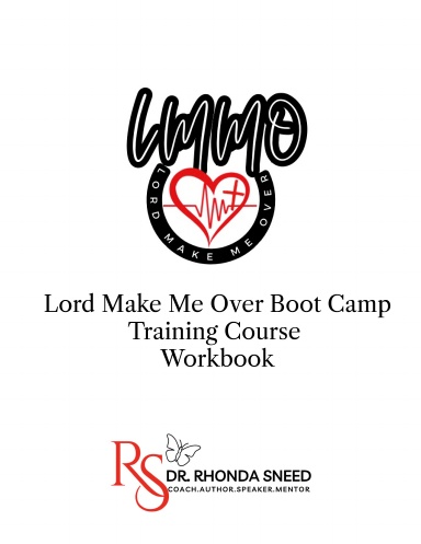 LORD MAKE ME OVER  BOOT CAMP TRAINING COURSE WORKBOOK