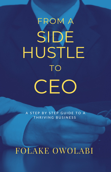 From A Side Hustle to CEO