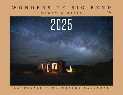 Wonders of Big Bend | 2025 Calendar