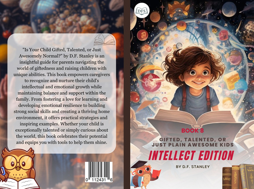 Is Your Child Gifted, Talented, or Just Awesomely Normal? Intellect Edition