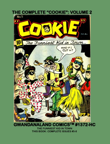 The Complete "Cookie": Volume 2 (HC)