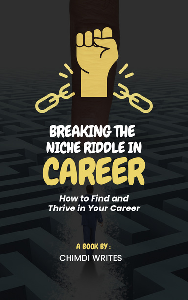 Breaking the Niche Riddle in Career