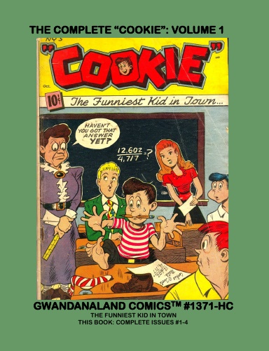The Complete "Cookie": Volume 1 (HC)