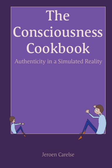 The Consciousness Cookbook