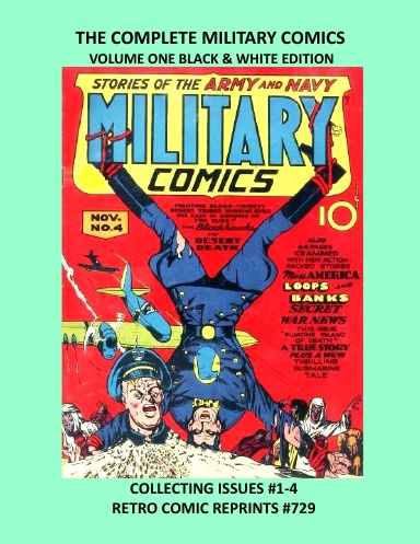 THE COMPLETE MILITARY COMICS VOLUME ONE BLACK & WHITE EDITION