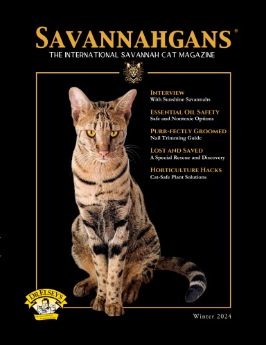 SAVANNAHGANS® - THE International Savannah Cat Magazine