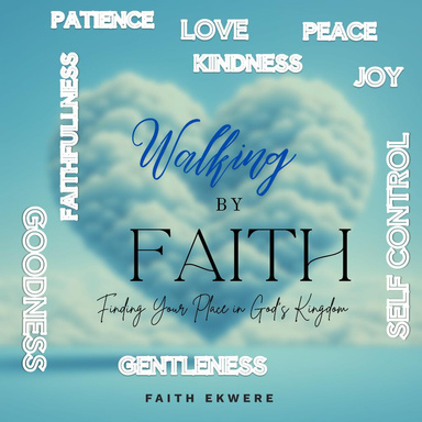 Walking By Faith