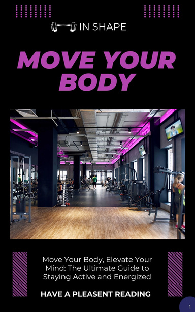 Move Your Body