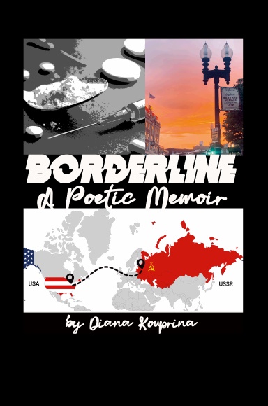 Borderline: A Poetic Memoir