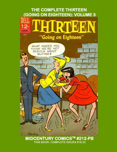 The Complete Thirteen (Going On Eighteen): Volume 3 (PB)
