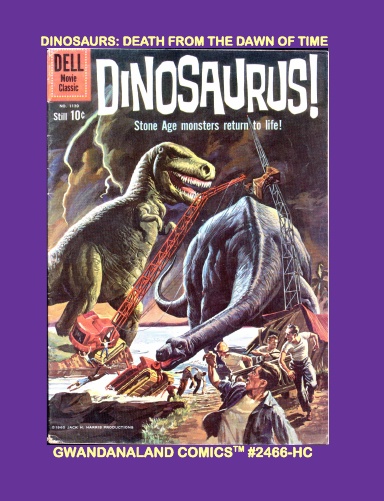 Dinosaurs: Death From The Dawn Of Time (HC)