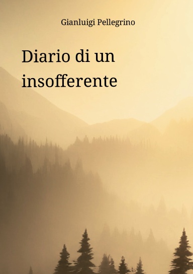 Diario di un insofferente