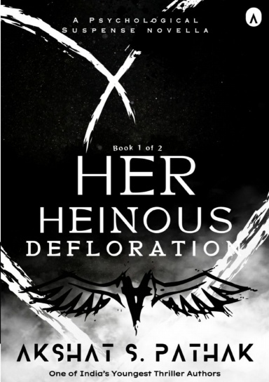 Her Heinous Defloration