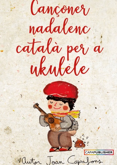 Cançoner Català Nadalenc per a Ukelele