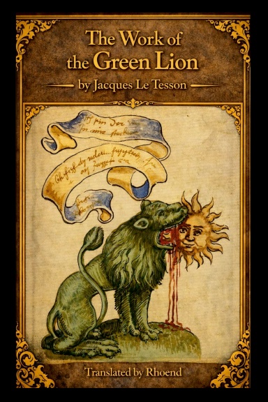 THE WORK OF THE GREEN LION