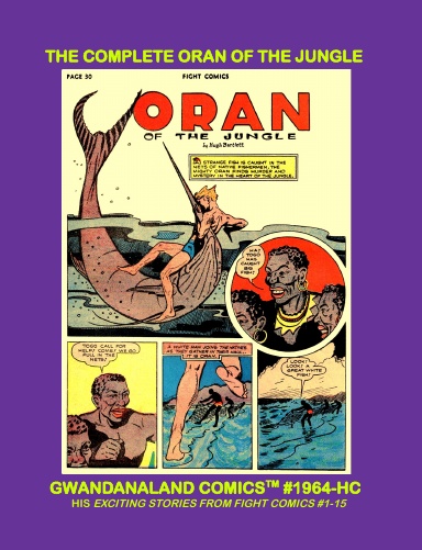 The Complete Oran Of The Jungle (HC)