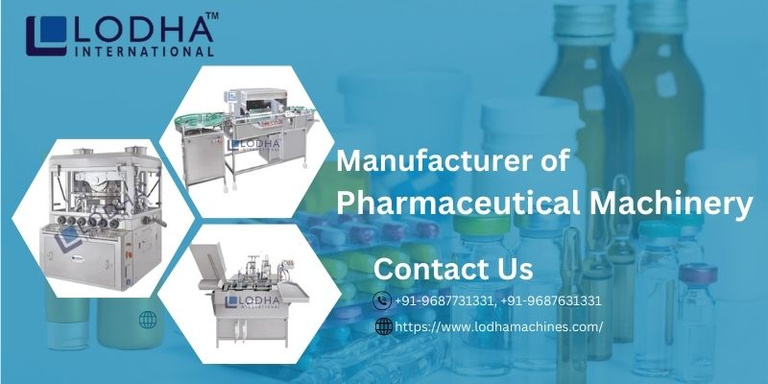 Top Pharmaceutical Machinery manufacturer - Lodha Machine