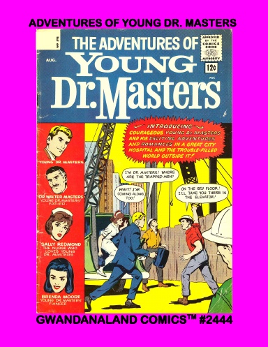 The Adventures Of Young Dr. Masters