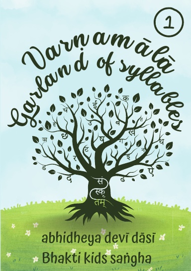 Varnamālā - Garland of syllables book one