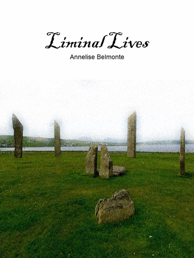 Liminal Lives
