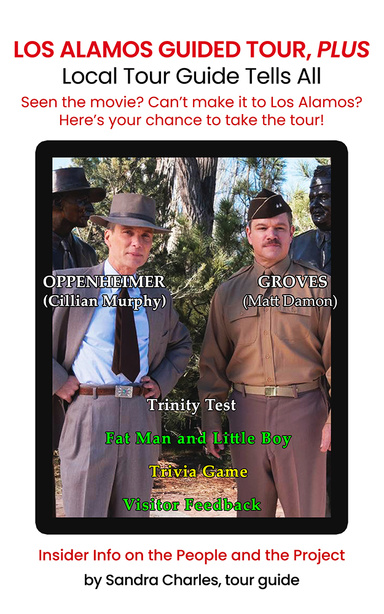 LOS ALAMOS GUIDED TOUR, PLUS