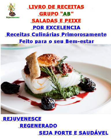 LIVRO DE RECEITAS. Grupo “AB” Ele GENTIL.