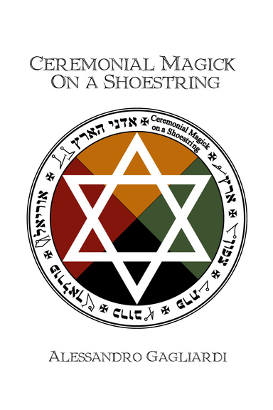 Ceremonial Magick On a Shoestring