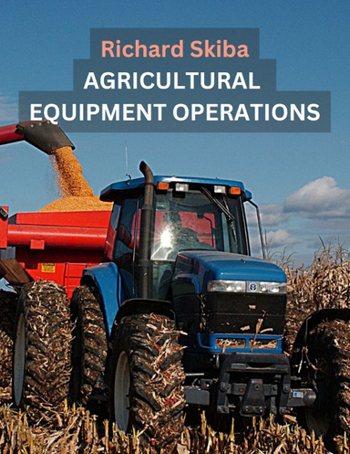 Agricultural Equipment Operations