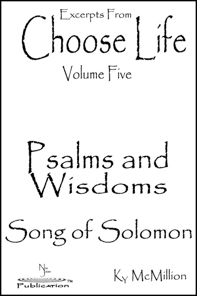 Excerpts From Choose Life Volume Five