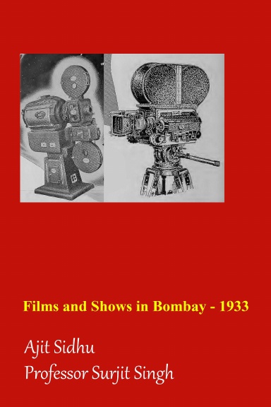 Films and Shows in Bombay - 1933